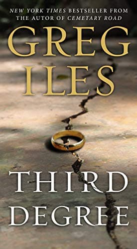 Book cover for Third Degree: A Novel by Iles, Greg