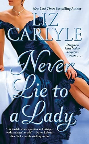 Book cover for Never Lie to a Lady (Never (Paperback)) by Carlyle, Liz