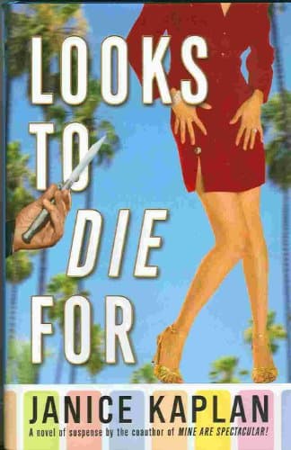Book cover for Looks to Die For by Kaplan, Janice