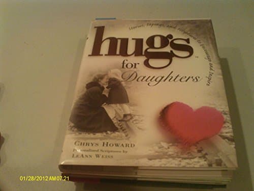 Book cover for Hugs for Daughters: Stories, Sayings, and Scriptures to Encourage and Inspire (Hugs Series) by Howard, Chrys