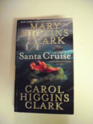 Book cover for Santa Cruise: A Holiday Mystery at Sea by Clark, Mary Higgins