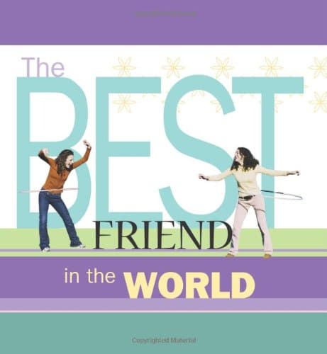 Book cover for The Best Friend in the World by Howard Books