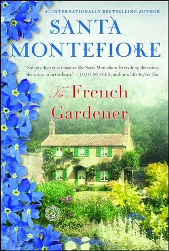 Book cover for The French Gardener: A Novel by Montefiore, Santa