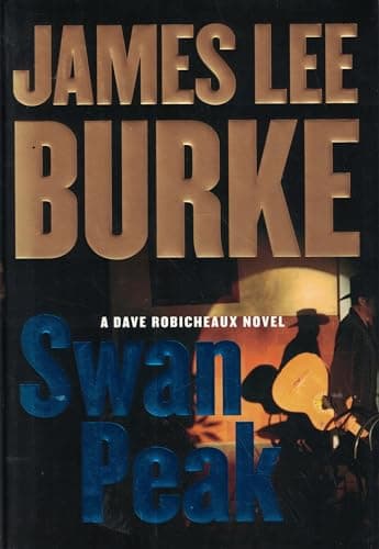 Book cover for Swan Peak: A Dave Robicheaux Novel by Burke, James Lee
