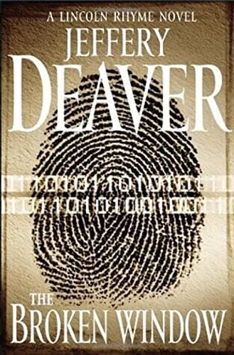 Book cover for The Broken Window (Lincoln Rhyme) by Deaver, Jeffery
