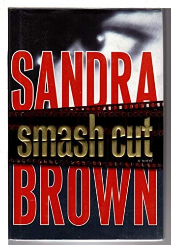 Book cover for Smash Cut: A Novel by Brown, Sandra