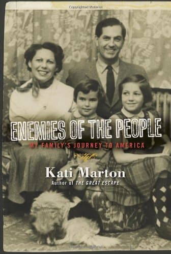 Book cover for Enemies of the People: My Family's Journey to America by Marton, Kati