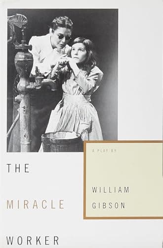 Book cover for The Miracle Worker: A Play by Gibson, William