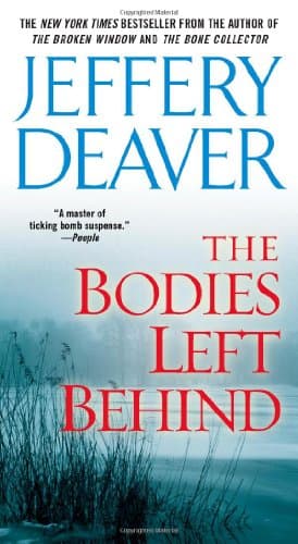 Book cover for The Bodies Left Behind: A Novel by Deaver, Jeffery