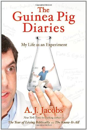Book cover for The Guinea Pig Diaries: My Life as an Experiment by Jacobs, A. J.