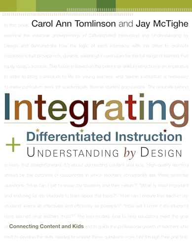 Book cover for Integrating Differentiated Instruction & Understanding by Design: Connecting Content and Kids by Tomlinson, Carol Ann