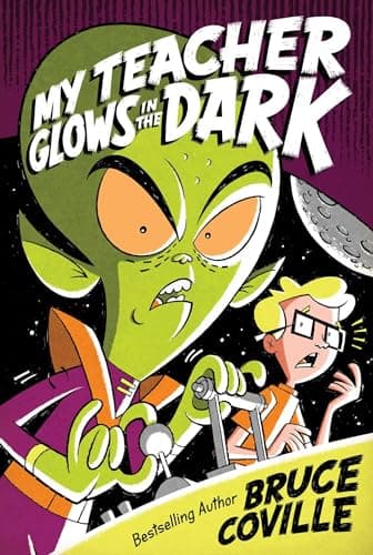 Book cover for My Teacher Glows in the Dark (My Teacher Books) by Coville, Bruce