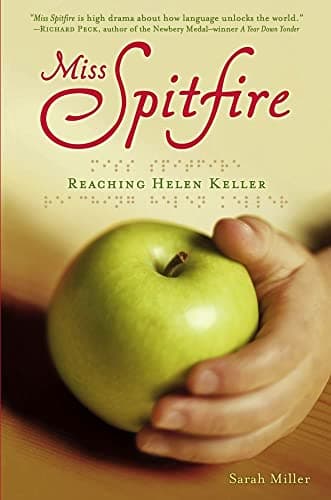Book cover for Miss Spitfire: Reaching Helen Keller by Miller, Sarah