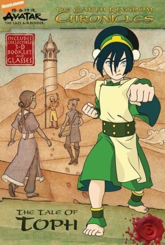 Book cover for The Earth Kingdom Chronicles: The Tale of Toph (3) (Avatar) by Teitelbaum, Michael