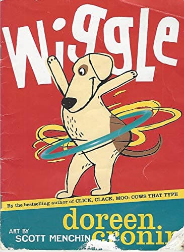 Book cover for Wiggle by Doreen Cronin