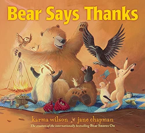 Book cover for Bear Says Thanks (The Bear Books) by Wilson, Karma