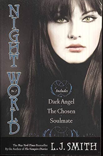 Book cover for Night World No. 2: Dark Angel; The Chosen; Soulmate (2) by Smith, L.J.