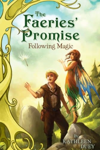 Book cover for Following Magic (2) (The Faeries' Promise) by Duey, Kathleen