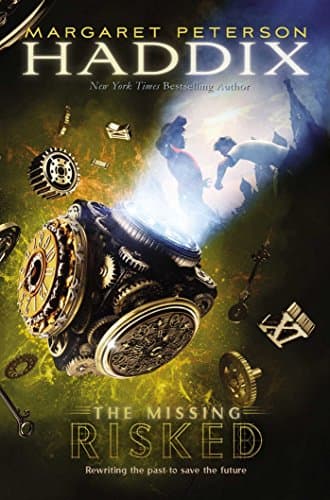 Book cover for Risked (6) (The Missing) by Haddix, Margaret Peterson