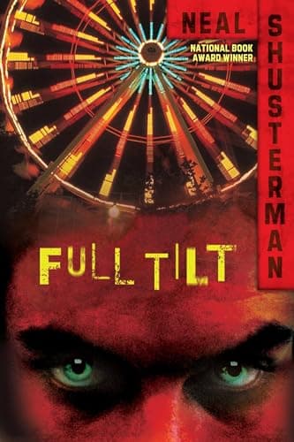 Book cover for Full Tilt by Shusterman, Neal