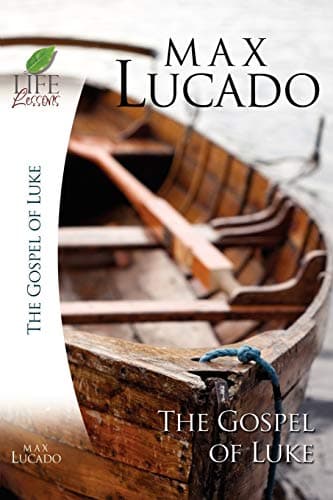 Book cover for Book of Luke: Jesus the Son of Man (Life Lessons) by Lucado, Max