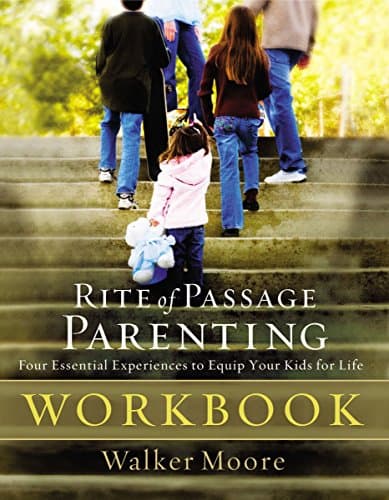 Book cover for Rite of Passage Parenting Workbook by Moore, Walker