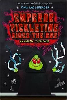Book cover for Emperor Pickletine Rides the Bus An Origami Yoda Book by Angleberger, Tom