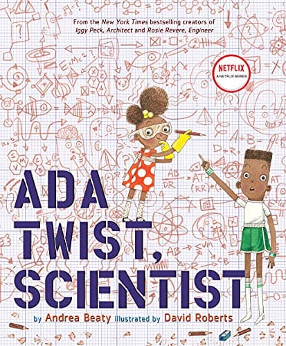 Book cover for Ada Twist, Scientist: A Picture Book (The Questioneers) by Beaty, Andrea