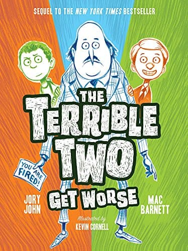 Book cover for The Terrible Two Get Worse by Mac Barnett