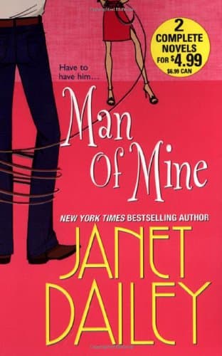 Book cover for Man of Mine by Dailey, Janet