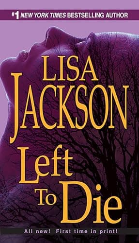Book cover for Left To Die (An Alvarez & Pescoli Novel) by Jackson, Lisa