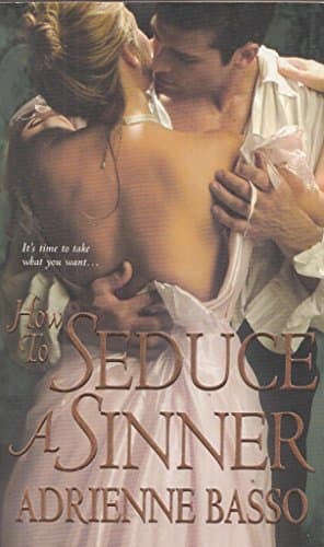 Book cover for How to Seduce a Sinner by Basso, Adrienne