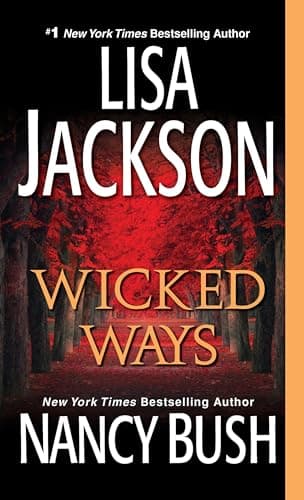 Book cover for Wicked Ways (The Colony) by Jackson, Lisa