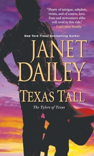 Book cover for Texas Tall (The Tylers of Texas) by Dailey, Janet