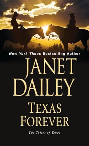 Book cover for Texas Forever (The Tylers of Texas) by Dailey, Janet