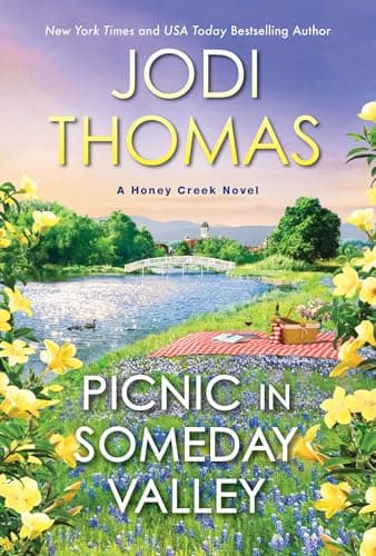 Book cover for Picnic in Someday Valley (A Honey Creek Novel) by Thomas, Jodi