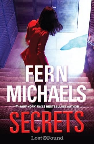 Book cover for Secrets: A Thrilling Novel of Suspense (A Lost and Found Novel) by Michaels, Fern