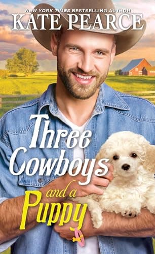 Book cover for Three Cowboys and a Puppy by Pearce, Kate