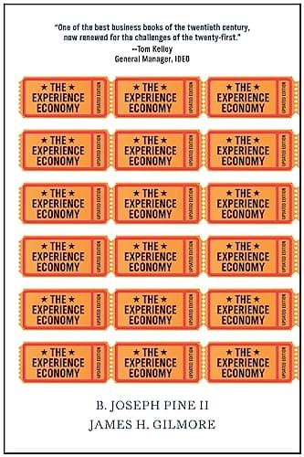 The Experience Economy, Updated Edition