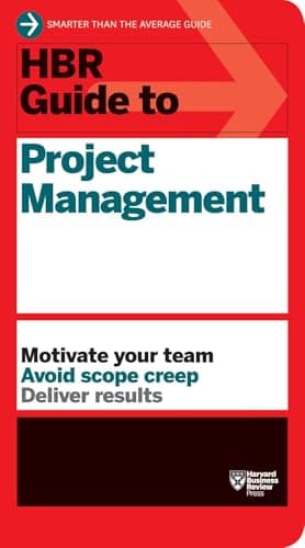 Book cover for HBR Guide to Project Management (HBR Guide Series) by Review, Harvard Business