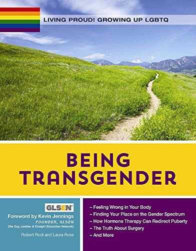 Book cover for Being Transgender (Living Proud! Growing Up LGBTQ) by Rodi, Robert
