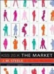 Book cover for The Market by Steele, J.M.