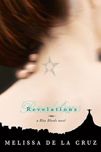 Book cover for Revelations (Blue Bloods, Book 3) by de la Cruz, Melissa