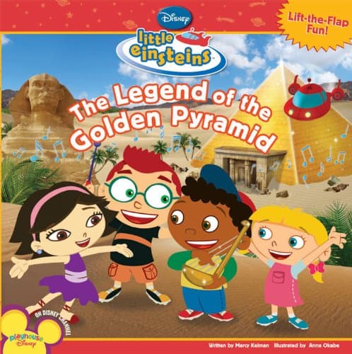 Book cover for Disney's Little Einsteins The Legend of the Golden Pyramid (Disney Little Einsteins) by Disney Books