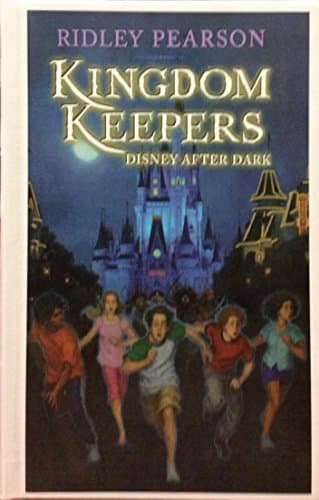 Book cover for Kingdom Keepers: Disney After Dark (Kingdom Keepers, 1) by Pearson, Ridley