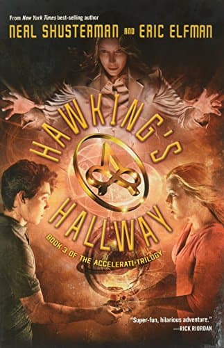 Book cover for Hawking's Hallway (The Accelerati Trilogy, 3) by Shusterman, Neal