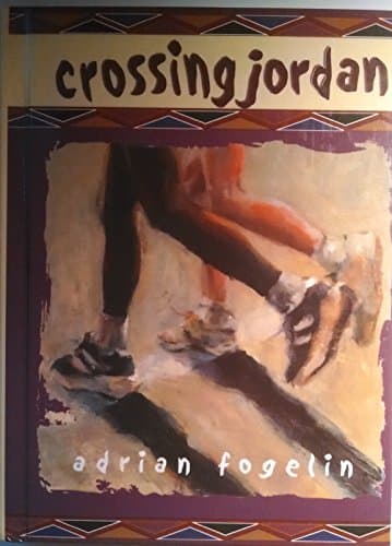 Book cover for Crossing Jordan (Adrian Fogelin) by Fogelin, Adrian