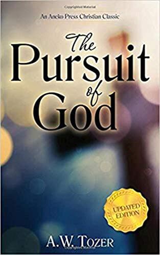 Book cover for The Pursuit of God: The Human Thirst For the Divine by Tozer, A. W.
