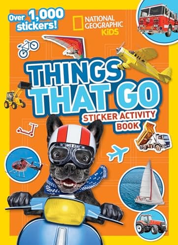 Book cover for National Geographic Kids Things That Go Sticker Activity Book: Over 1,000 Stickers! by National Geographic Kids