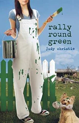 Book cover for Rally 'Round Green (Gone to Green Series) by Christie, Judy